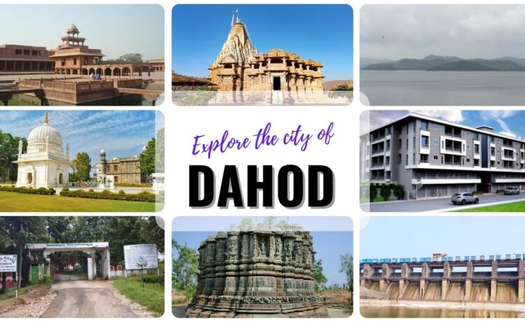 places to visit in dahod gujarat